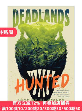英文原版 The Deadlands Hunted 死亡之地1 猎杀 动物恐龙小说 英文版 进口英语原版书籍