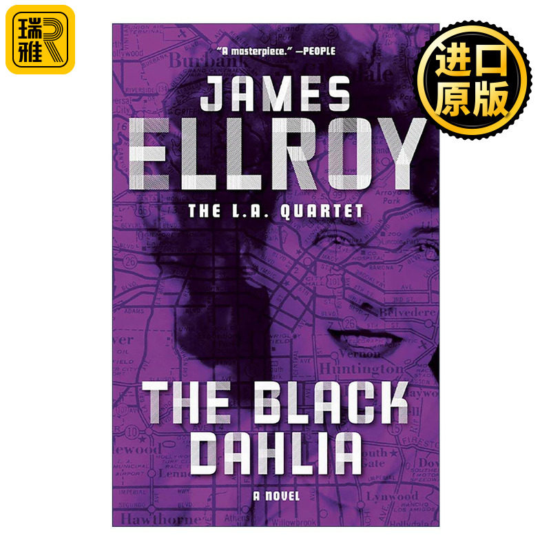 英文原版 The Black Dahlia L. A. Quartet 黑色大丽花 洛城四部曲之一 詹姆斯&middot;艾尔罗伊 英文版 进口英语原版书籍