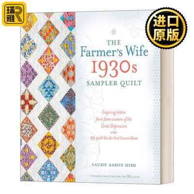 英文原版 The Farmer's Wife 1930s Sampler Quilt 20世纪30年代的农妇棉被 英文版 Laurie Aaron Hird 进口英语原版书籍