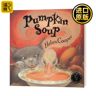 Pumpkin Soup 南瓜汤 英文原版儿童绘本