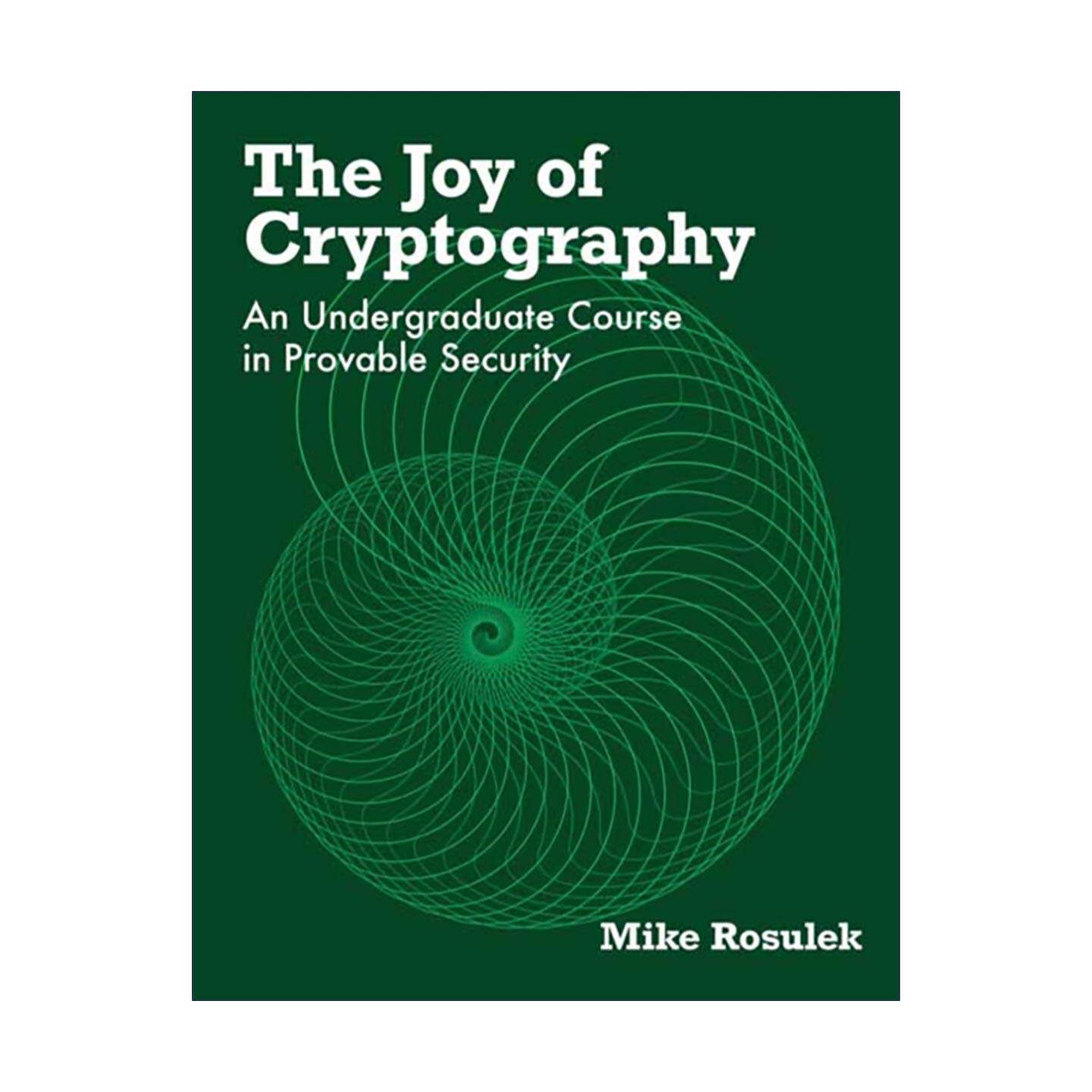 英文原版 The Joy of Cryptography The MIT Press 密码学的乐趣 可证明安全性的本科课程 精装 英文版 进口英语原版书籍