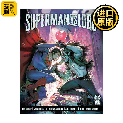 英文原版 Superman Vs Lobo 超人大战暴狼罗伯 DC漫画 精装 蒂姆·希利 英文版 进口英语原版书籍