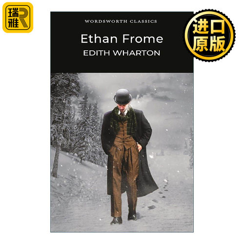 英文原版 Ethan Frome 伊坦·弗洛美 伊迪丝·华顿 Wordsworth经典文学系列 英文版 进口英语原版书籍