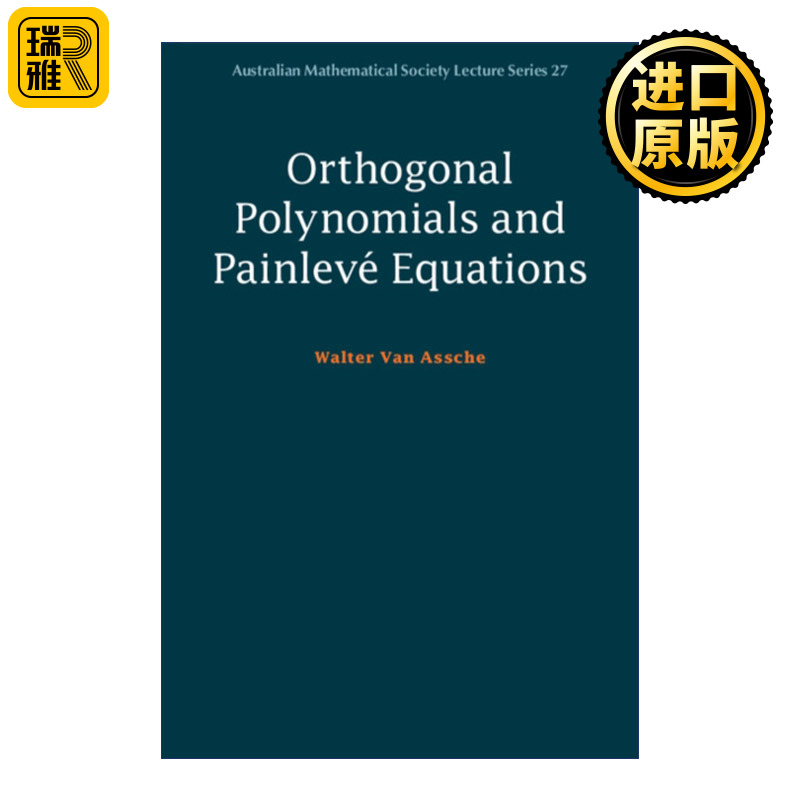 英文原版 Orthogonal Polynomials and Painlev Equations Painlev