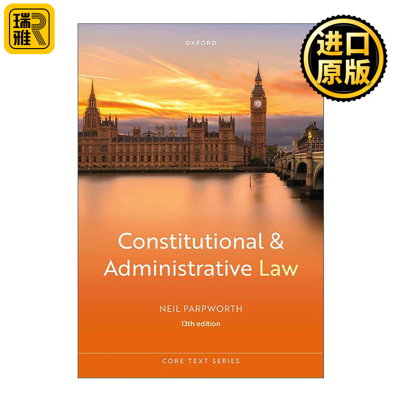 英文原版 Constitutional and Administrative Law 宪法和行政法 第十三版 Neil Parpworth 英文版 进口英语原版书籍