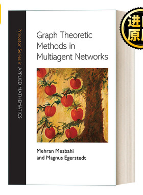 英文原版 Graph Theoretic Methods in Multiagent Networks Princeton Series in Applied Mathematics 多主体网络中的图论分析法