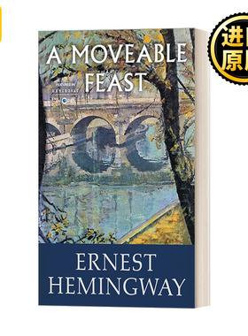 A Moveable Feast 流动的盛宴 海明威 Ernest Hemingway