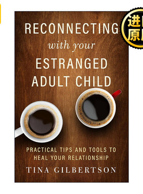 Reconnecting with Your Estranged Adult Child