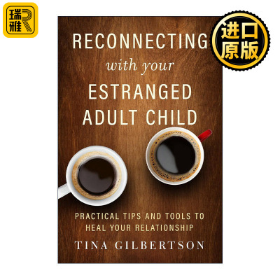 Reconnecting with Your Estranged Adult Child