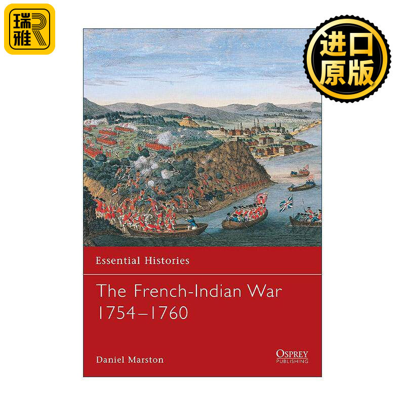 英文原版 The French-Indian War 法国印第安人战争 1754–1760年 全彩插画战争历史系列 英文版 进口英语原版书籍