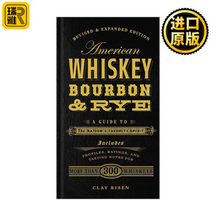 American Whiskey, Bourbon & Rye 美国威士忌工艺发展历程 精装