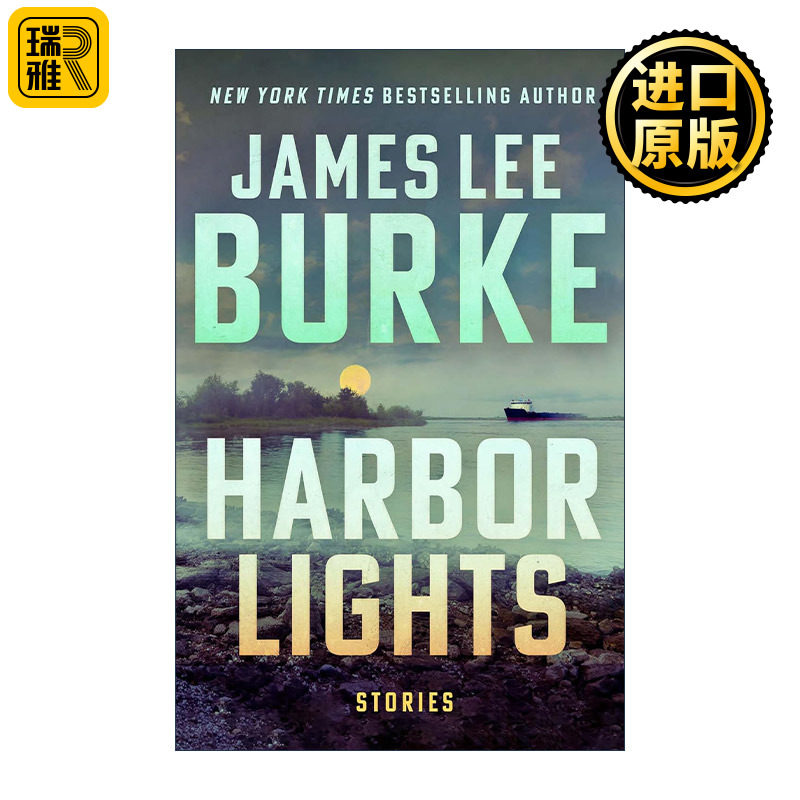 Harbor Lights 港口灯光 惊悚犯罪短篇小说集 2024爱伦坡奖得主James Lee Burke 精装