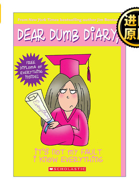 Dear Dumb Diary 8: It's Not My Fault I Know Everything 呆呆日记/傻丫头日记8