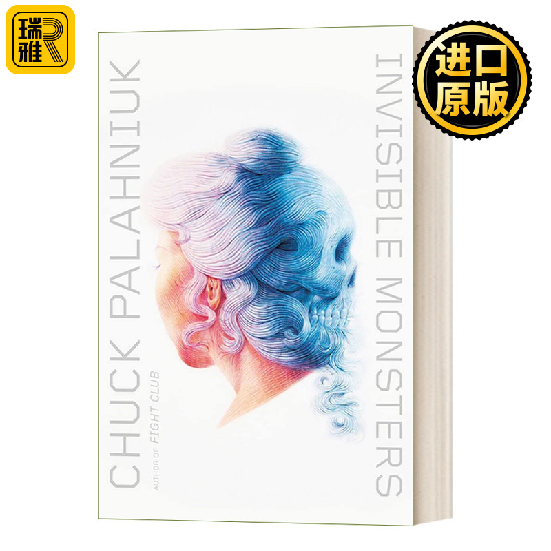 Invisible Monsters Chuck Palahniuk