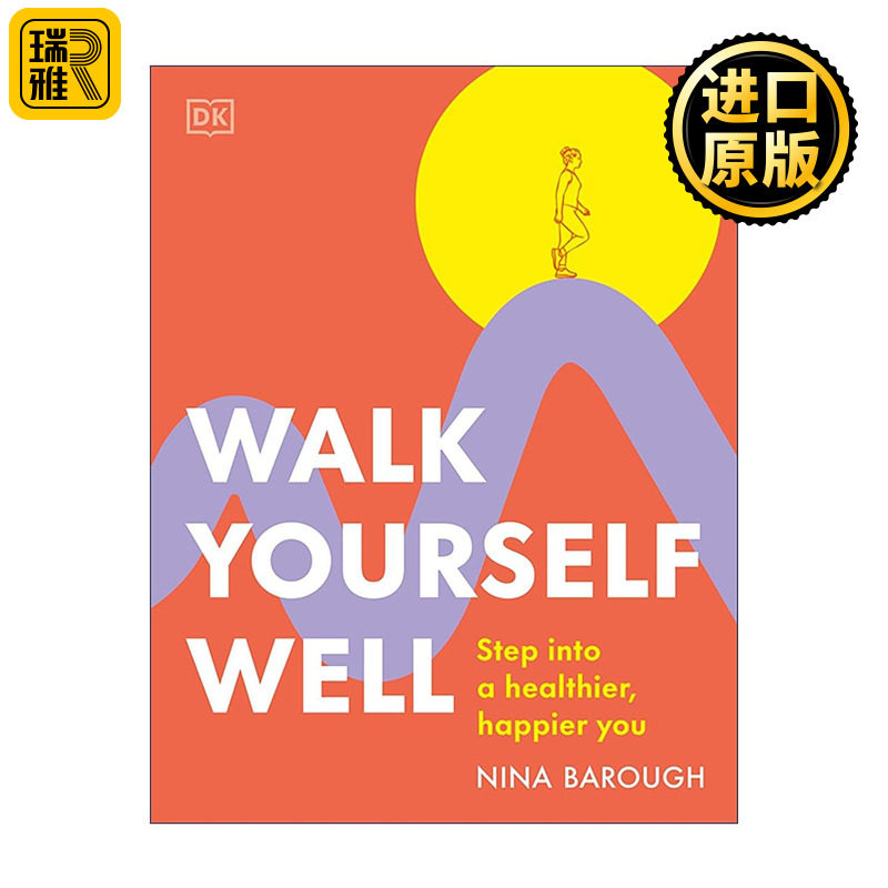 英文原版 DK Walk Yourself Well 走出一个健康的你 正确的走路姿势与训练 英文版 进口英语原版书籍
