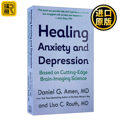 Healing Anxiety and Depression 治疗焦虑和抑郁：基于前沿的大脑成像科学 Daniel G. Amen