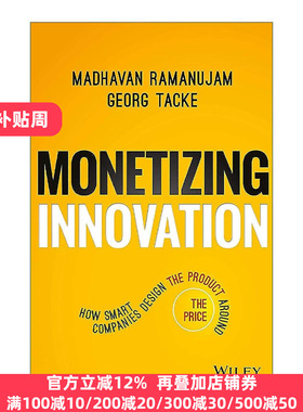 英文原版 Monetizing Innovation 创新商业化 如何围围绕价格设计产品 精装 英文版 进口英语原版书籍