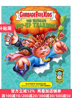 英文原版 Garbage Pail Kids the Ultimate Pop-Up Yearbook 垃圾桶小破孩 精装立体书 英文版 进口英语原版书籍