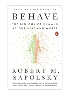 行为 暴力 竞争 利他 人类行为背后的生物学 英文原版Behave The Biology of Humans罗伯特萨波斯基Robert M Sapolsky进口英语书籍