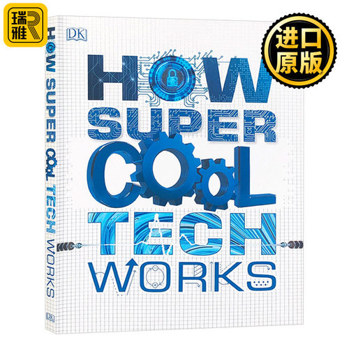 How Super Cool Tech Works 超酷科技是如何运作的 儿童科普百科