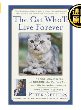 The Cat Who'll Live Forever (Norton the Cat) 英文原版