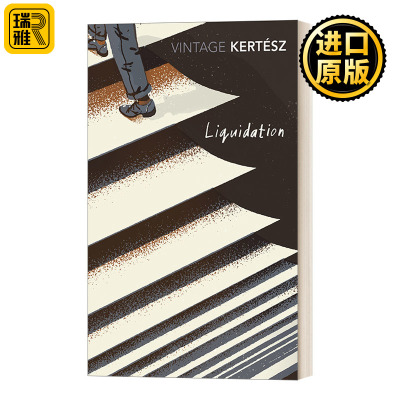 Liquidation 清算 凯尔泰斯伊姆雷 英文原版