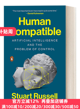 Human Compatible AI新生：破解人机共存密码 人类最后一个大问题 Stuart Russell