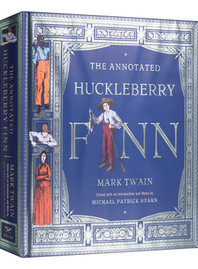 The Annotated Huckleberry Finn 马克吐温 哈克贝利·费恩历险记 诺顿注释版 精装《绿野仙踪》作者Michael Patrick Hearn注释