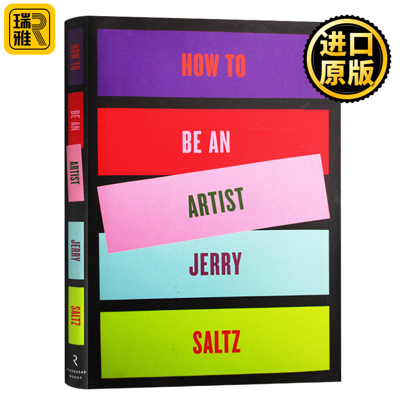 如何成为一名艺术家 How to Be an Artist 英文原版 Jerry Saltz 英文版进口原版英语书籍