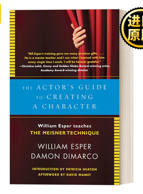 The Actors Guide to Creating a Character William Esper