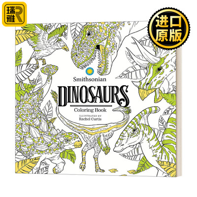 Dinosaurs: A Smithsonian Coloring Book 恐龙 史密森尼色彩书 英文原版
