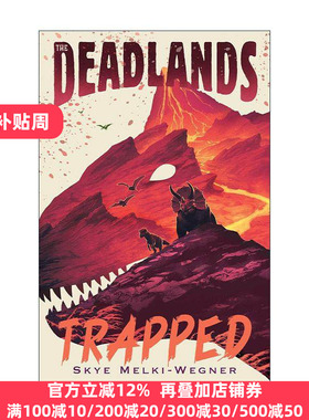 英文原版 The Deadlands Trapped 死亡之地2 被困 动物恐龙小说 英文版 进口英语原版书籍