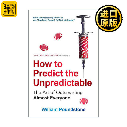 英文原版 How to Predict the Unpredictable 如何预测不可测之事 威廉·庞德斯通 英文版 进口英语原版书籍