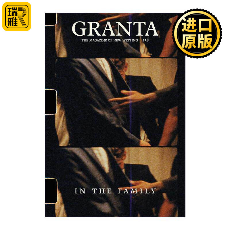 英文原版 Granta 158 In the Family 格兰塔文学杂志 家庭叙事文集 法蒂玛·布托 希拉·赫蒂等 英文版 进口英语原版书籍