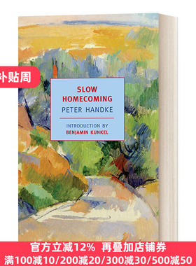 Slow Homecoming Peter Handke 进口英语原版书籍文学小说