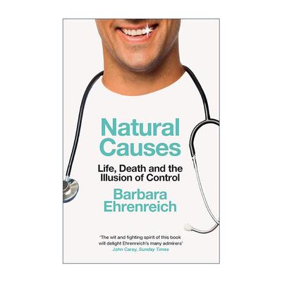 英文原版 Natural Causes 自然因素 生命的起伏 死亡的必然与控制的幻影 英文版 进口英语原版书籍