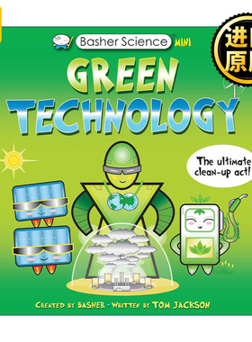 Basher Science Mini: Green Technology 巴舍科学迷你版 绿色科技 儿童科普百科读物