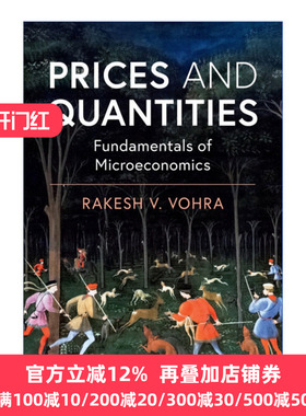 Prices and Quantities 价格与数量 微观经济学原理 Rakesh V. Vohra