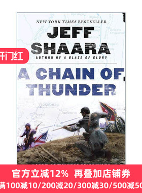 英文原版 A Chain of Thunder Civil War 1861-1865 Western Theater 02 雷霆之链  Jeff Shaara 英文版 进口英语原版书籍