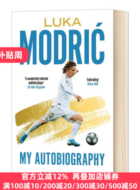 卢卡莫德里奇自传 英文原版 Luka Modric Official Autobiography 西甲皇马 魔笛 金球奖得主 人物传记 足球明星 进口英语书籍