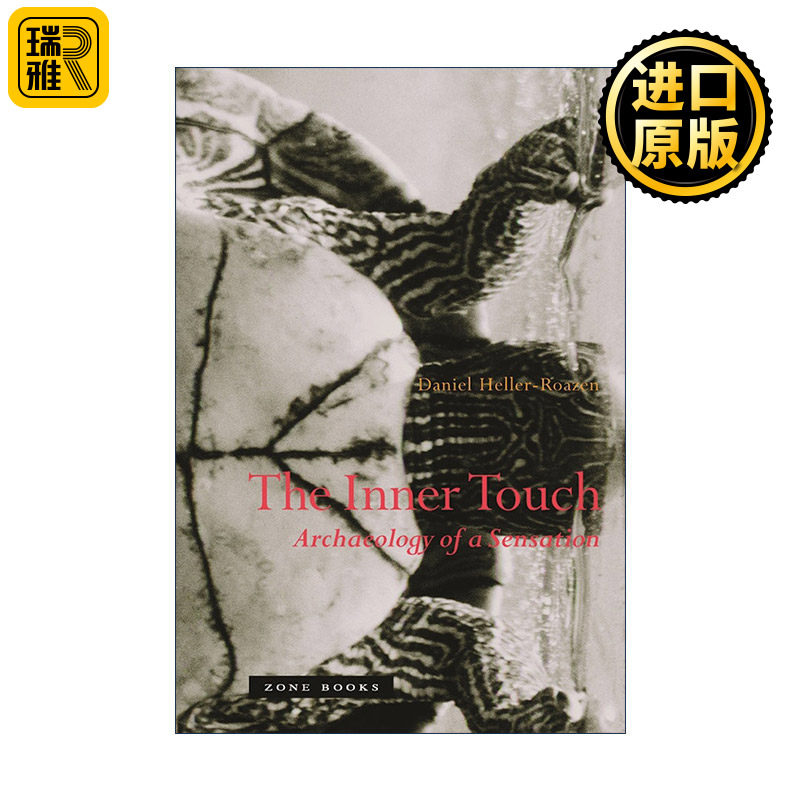 英文原版 The Inner Touch 心灵的接触 感觉的考古学 哲学 Daniel Heller-Roazen 英文版 进口英语原版书籍