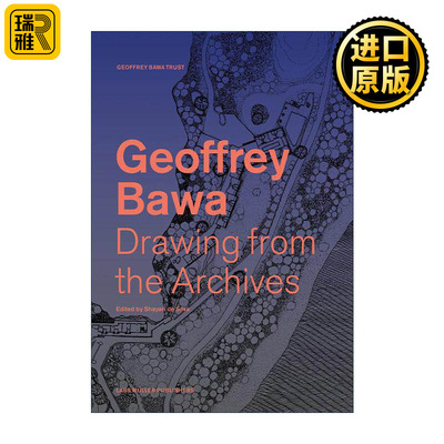 英文原版 Drawing from the Geoffrey Bawa Archives 斯里兰卡建筑大师 杰弗里·巴瓦建筑作品集精装 英文版 进口英语原版书籍