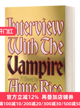 夜访吸血鬼 精装周年纪念收藏版 英文原版小说 Interview with the Vampire 安妮·赖斯 Anne Rice英文版 进口英语原版书籍