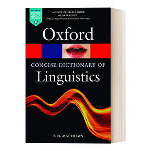 The Concise Oxford Dictionary of Linguistics 牛津语言学简明词典