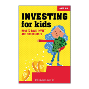 正版 英语原版 Investing for Kids 儿童投资理财指南 如何存钱、投资和增值