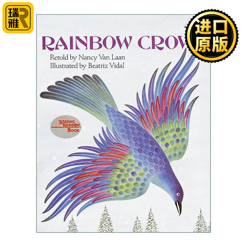 英文原版 Rainbow Crow Dragonfly Books 彩虹乌鸦 美洲原住民传说故事 儿童绘本 Nancy Van Laan 英文版 进口英语原版书籍