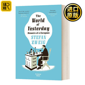 昨日的世界英文原版 The World Of Yesterday斯蒂芬茨威格英文版 Stefan Zweig进口英语书籍