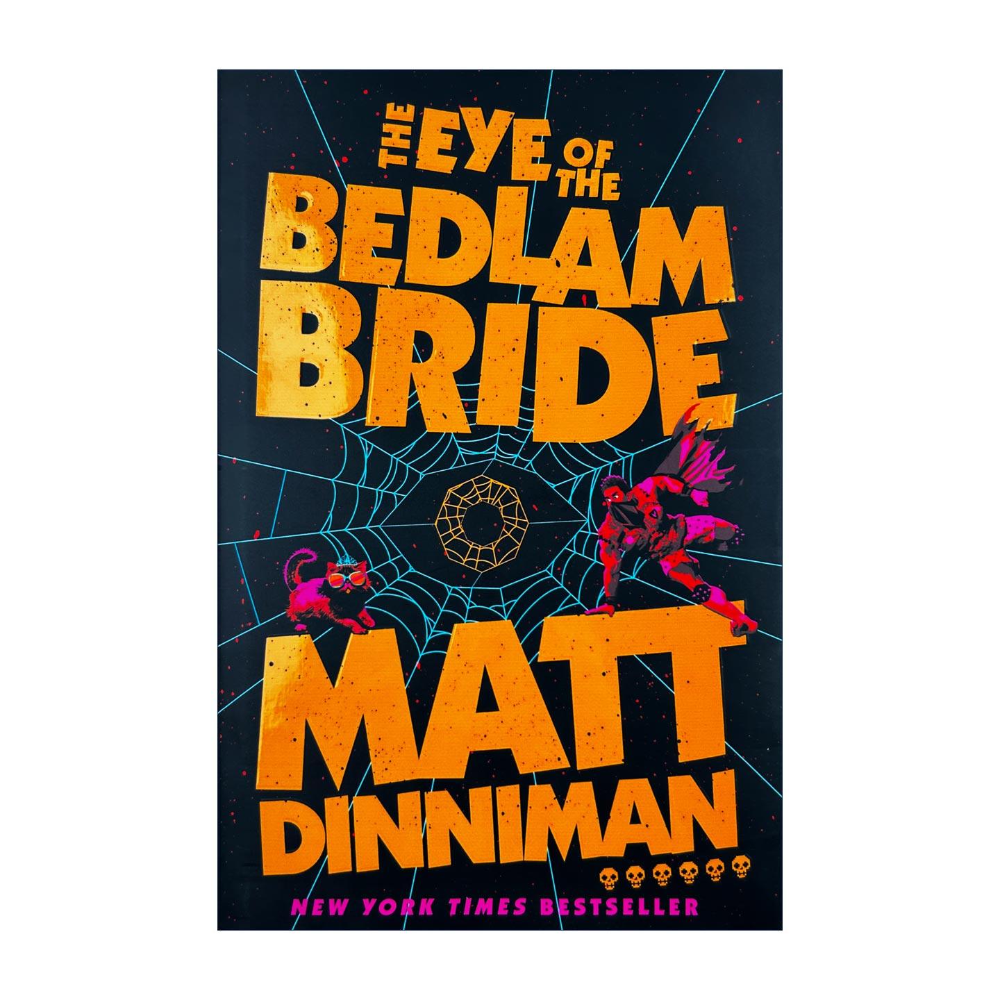英文原版 The Eye of the Bedlam Bride 地下城勇士卡尔6 精装 科幻奇幻小说LitRPG Matt Dinniman 英文版 进口英语原版书籍