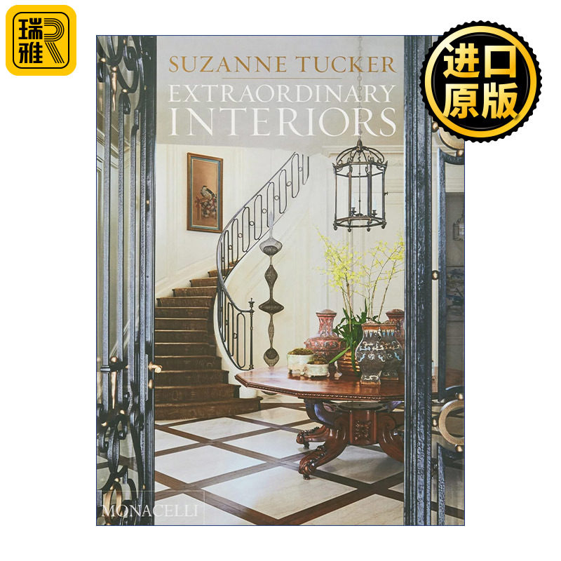 Extraordinary Interiors 美国室内设计师Suzanne Tucker作品集 精装