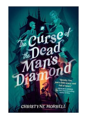 英文原版 The Curse of the Dead Man's Diamond 死者钻石的诅咒 儿童侦探推理小说 Christyne Morrell 英文版 进口英语原版书籍
